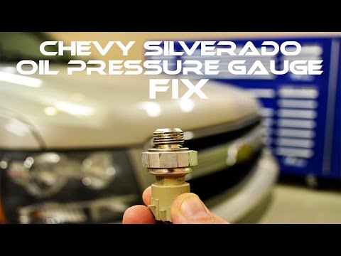 Chevy Oil Pressure Gauge not working - How To Fix - All GM Trucks Chevy Oil Pressure Gauge not working - How To Fix - All GM Trucks