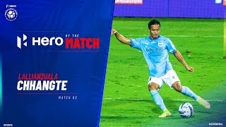 Lallianzuala Chhangte - Hero of the Match | CFC 0-1 MCFC | Match 83 Hero ISL 2021-22