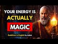 🧘‍♂️😮The Magic WITHIN YOU & How To ACTIVATE IT (ENERGY = MAGIC)