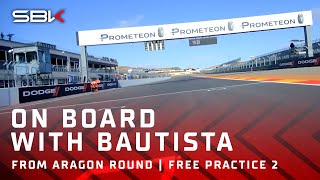 ARAGON HOT LAP: ride onboard with Bautista 🔥 | 2024 #AragonWorldSBK 🏁