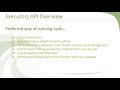 6 Executors Framework Overview
