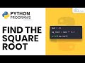 Find & Calculate Square Root Program in Python | Python Program (HINDI)