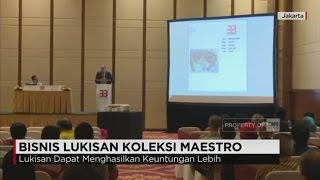 Bisnis Lukisan Koleksi Maestro