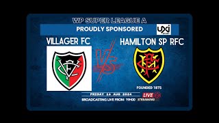 Final | Villager FC U/20 vs Hamilton SP RFC u/20