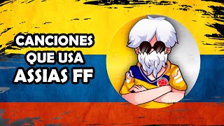 Las canciones que usa ASSIAS FF - para pvp free fire