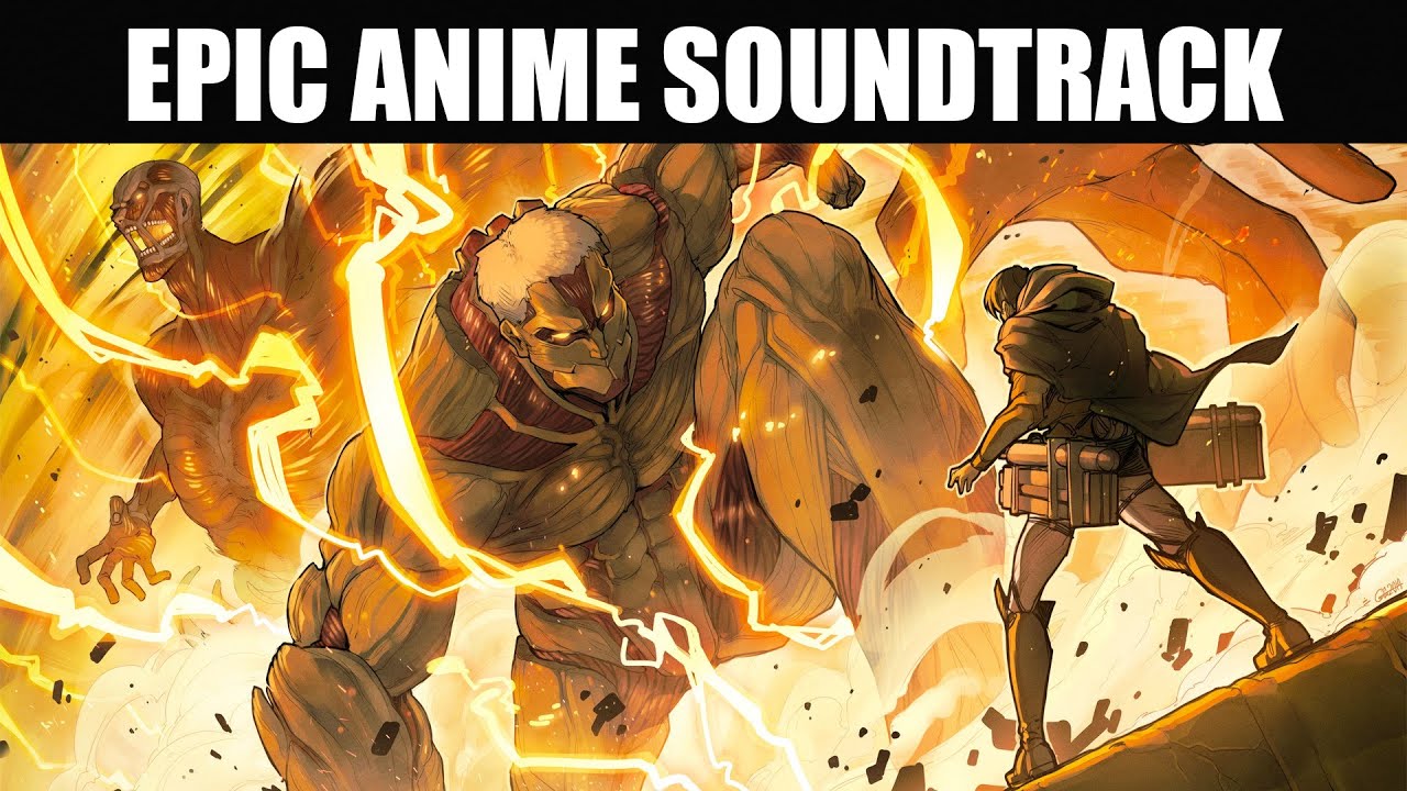 2 Hour Most Epic Anime Mix Fighting Motivational Anime Music Ost