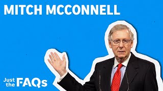 Who is Mitch McConnell? What you need to know about the Republican Senate leader | Just The FAQs