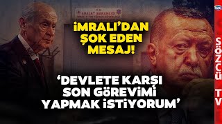 Bakın Öcalan Neler İstemiş! 'DEVLETE KARŞI SON GÖREVİMİ YAPMAK İSTİYORUM'