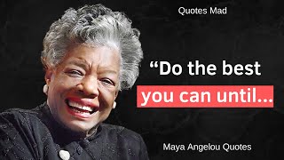 The Best Maya Angelou Quotes on Motivation and Inspiration