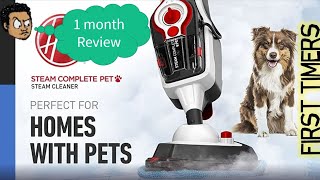 Hoover Complete Pet Steam Mop with Removable Handheld Steamer (1 Month review)