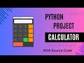 How to Create a Simple Calculator Using Python | GUI Tkinter Project with Source Code