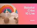 Babylist Cribs Walkthrough | Live from LA! - Babylist