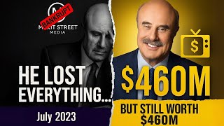 Media Empire Collapsed, Net Worth Still $460M: Dr. Phil’s Unbreakable Mind! Top Rich Secrets