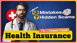 Ultimate Health Insurance Guide | The last video you need before buying policy!