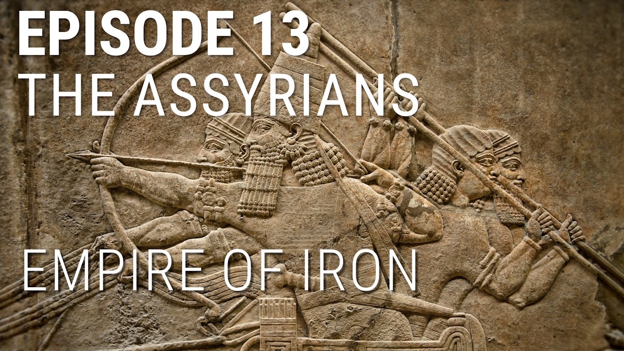 The Assyrians Empire Of Iron Top Documentary Films Top Documentary