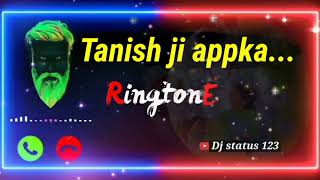 #Punjabiringtone #Tanishnameringtone Punjabi song Tanish name ringtone