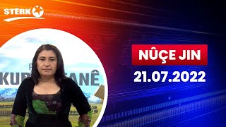 Nûçe Jin - 21.07.2022