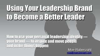 Using Your Leadership Brand to Become a Better Leader - Mentoring Matters, December 2020