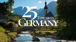 25 Most Beautiful Small Towns to Visit in Germany 4K 🇩🇪  | Germany Travel Guide