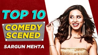 Top 10 Comedy Scenes of Sargun Mehta | Qismat | Ammy Virk | Speed Records