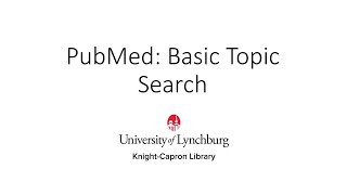 PubMed: Basic Topic Search