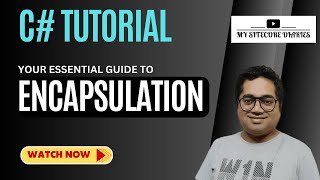 09: C# Tutorial | Encapsulation in c# | What is a encapsulation in OOP? | Access Modifiers