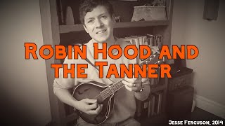 Robin Hood and the Tanner