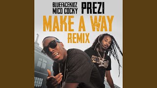 Make A Way (Remix)