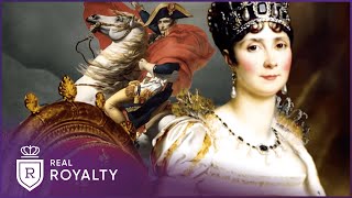 Napoleon & Josephine: France's Tragic Love Story | The Emperors Darling | Real Royalty