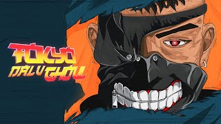 Dalu - Tokyo Ghoul (Official visualizer)