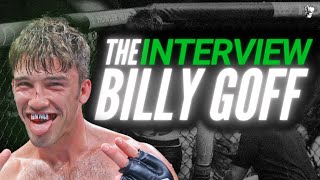 The Billy Goff Interview | UFC FIGHTER