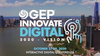 GEP INNOVATE DIGITAL: 2020 VISION