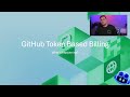 GitHub Copilot - Token Based Billing