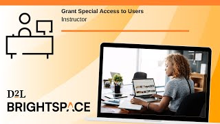 Grant Special Access To Users For A Quiz Instructor