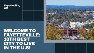 Fayetteville, AR: Ranked #10 Best U.S. City to Live In | Discover the Heart of Northwest Arkansas