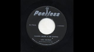Lola Beltrán - Cuando Salgo A Los Campos - Peerless 7965-a