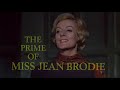 The Prime of Miss Jean Brodie - full film 1969