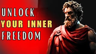 STOICISM : HOW TO UNLOCK YOUR INNER FREEDOM  | WISE | POWERFUL QUOTES