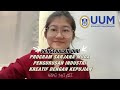 Wong Zhi Kei｜TEMUDUGA PROGRAMIJAZAH SARJANA MUDA PENGURUSAN INDUSTRI KREATIF｜UUM