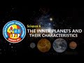 Science - The Inner Planets and Their Characteristics - Grade 6