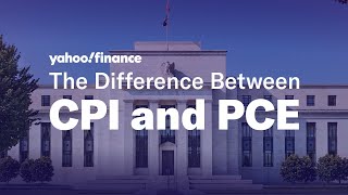 Inflation: The difference between CPI and PCE explained