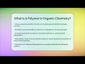 what is a polymer in organic chemistry chemistry for everyone