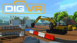 Dig VR | Meta Quest 3S Gameplay | Construction in VR!