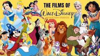 Every Disney Classic or the Movies of Walt Disney Animation Studios from Snow White to Strange World