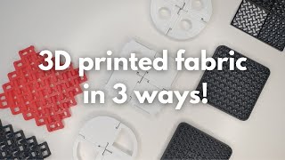 3D printed fabric!