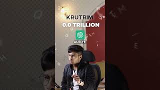 KRUTRIM - INDIA’s FIRST AI UNICORN BY OLA FOUNDER