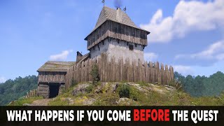 What Happens If You Come To Nebakov Fortress Before The Quest