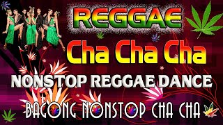New Best Reggae Cha Cha Disco Medley 2022 ️🎊 Bagong Nonstop Cha Cha 2022 ️🎊 Reggae Music Mix