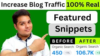 Blog पर आएगा 100K Traffic 🔥 Featured Snippets Strategy | Increase Blog Traffic Fast #increasetraffic