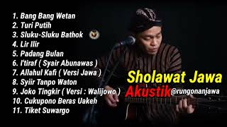 BANG BANG WETAN Akustik Lagu Sholawat Jawa 11 Viral 2024 By SIHO #rungonanjawa